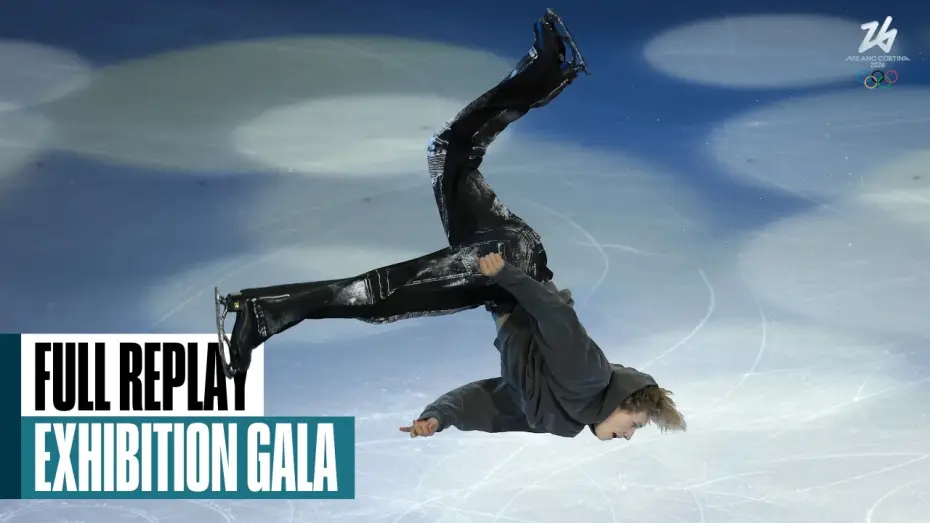 Видео к фильму Figure Skating Exhibition Gala | Milano Cortina 2026 — Figure Skating Exhibition Gala | Milano Cortina 2026 | Full Replay